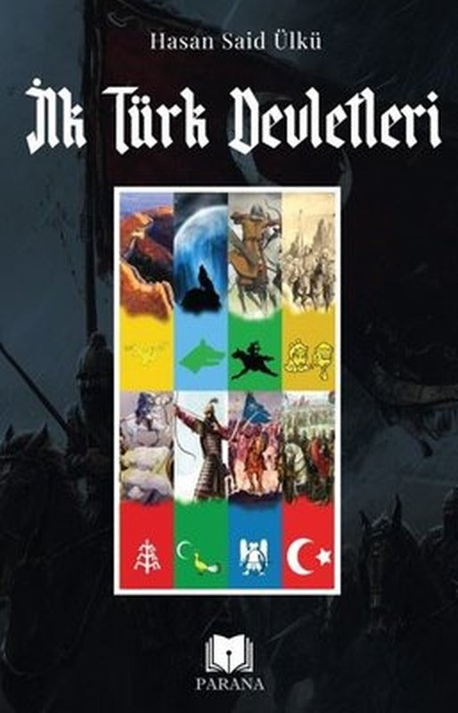 İlk Türk Devletleri | Parana