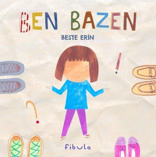 Ben Bazen | Fibula Yayıncılık (Ciltli)