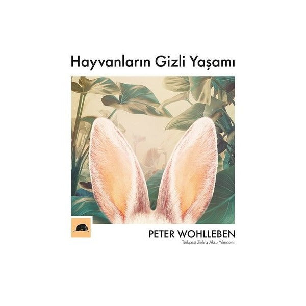 Hayvanların Gizli Yaşamı | Kolektif Kitap (İnce Kapak)