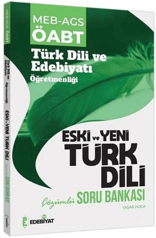 ÖABT Türk Dili ve Edebiyatı Eski ve Yeni Türk Dili Soru Bankası Çözümlü