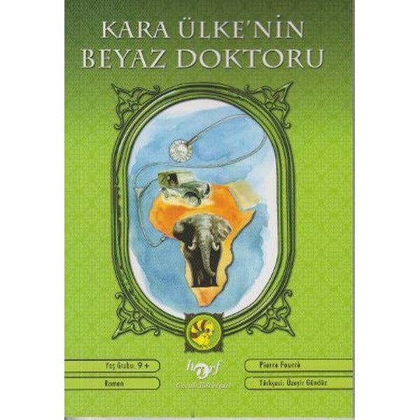 Kara Ülke’nin Beyaz Doktoru | Harf Eğitim Yayıncılık (Ciltsiz)