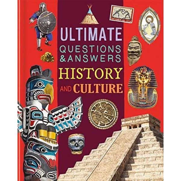 Ultimate Questions & Answers: History and Culture
