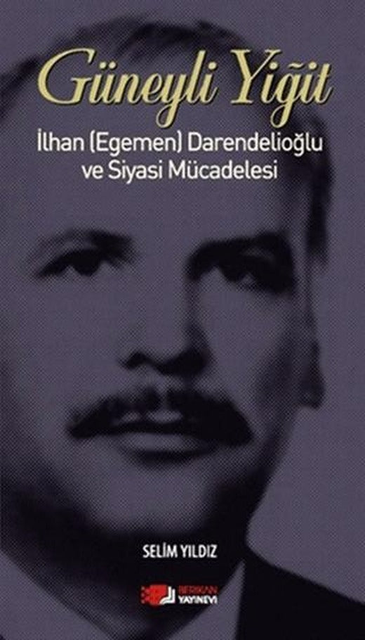 Güneyli Yiğit | Berikan Yayınevi (Ciltsiz)