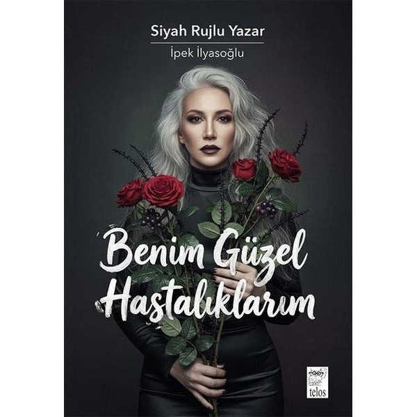 Benim Güzel Hastalıklarım