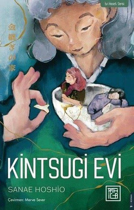 Kintsugi Evi | Athica Yayınları (İnce Kapak)