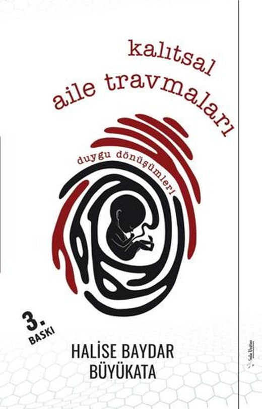 Kalıtsal Aile Travmaları | Sola Unitas (Ciltsiz)
