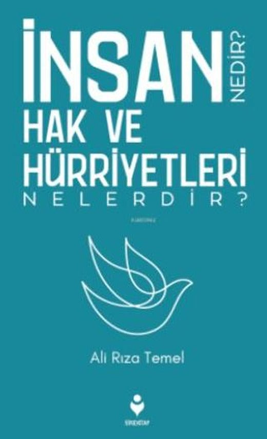 İnsan Hak ve Hürriyetleri Nedir? Nelerdir? | Tire Kitap (Ciltsiz)