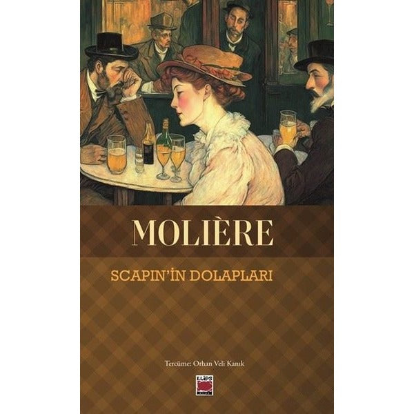 Scapin’in Dolapları | Elips Kitap (Ciltsiz)