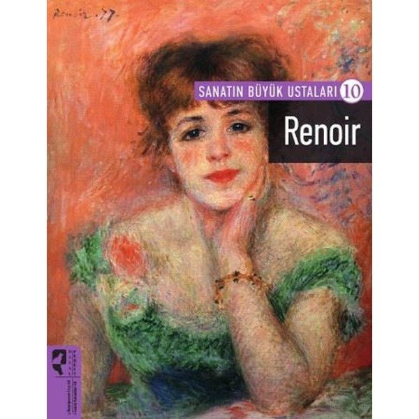 Renoir-Sanatın Büyük Ustaları 10 | Hayalperest Yayınevi (İnce Kapak)