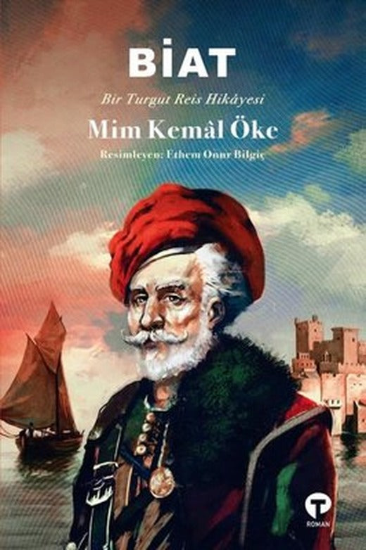 Biat-Bir Turgut Reis Hikayesi | Turkuvaz Yayınları