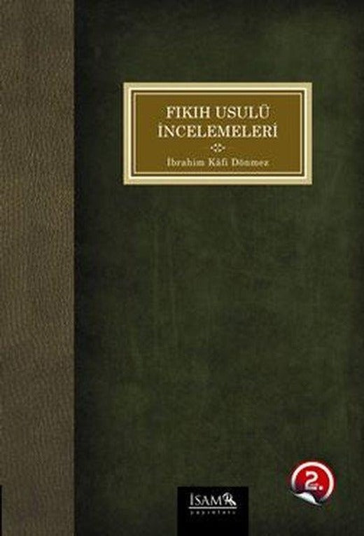 Fıkıh Usulü İncelemeleri | İsam Yayınları (İnce Kapak)