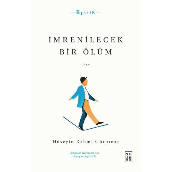 İmrenilecek Bir Ölüm | Ketebe Yayınları