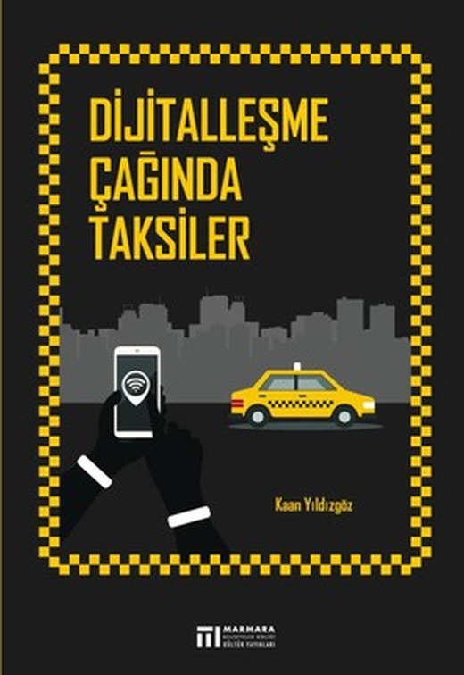 Dijitalleşme Çağında Taksiler | Marmara Belediyeler Birliği Kültür