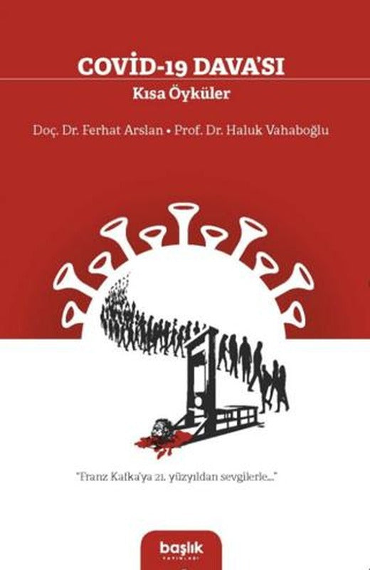 Covid-19 Davası Kısa Öyküler