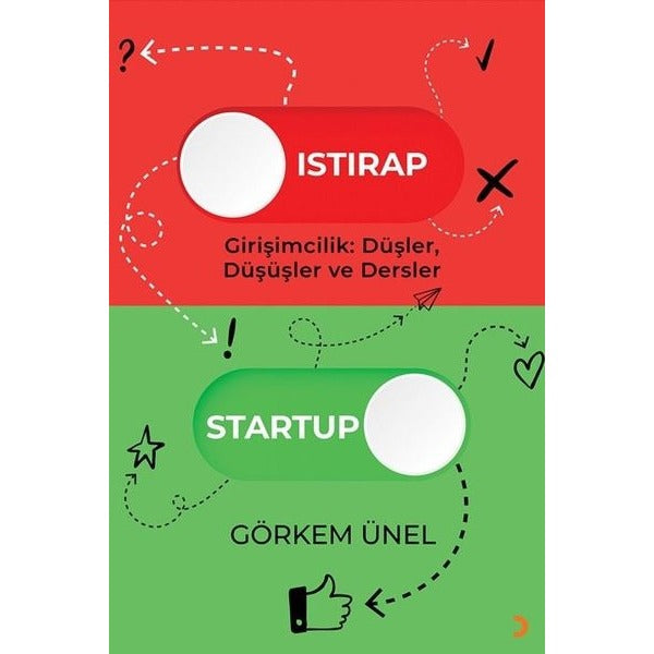 Istırap-Startup-Girişimcilik: Düşler Düşüşler ve Dersler | Cinius (İnce Kapak)