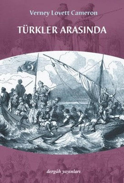 Türkler Arasında | Dergah Yayınları