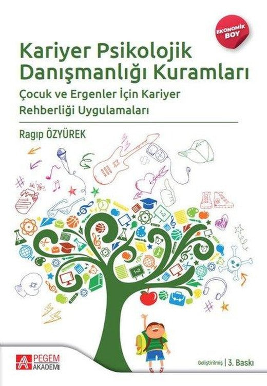 Kariyer Psikolojik Danışmanlığı Kuramları - Ekonomik Boy | Pegem Akademi Yayıncılık (İnce Kapak)