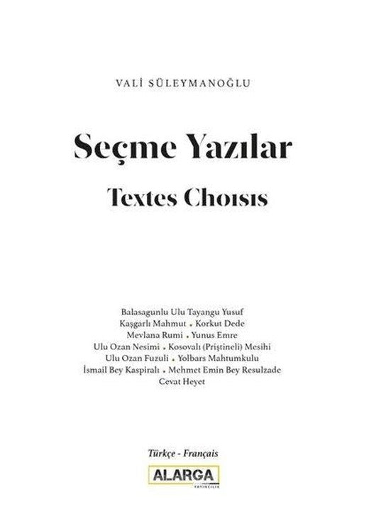 Seçme Yazılar - Textes Choısıs (Türkçe - Fransızca) | Alarga Yayıncılık (İnce Kapak)