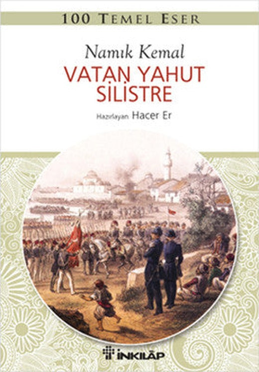 100 Temel Eser - Vatan Yahut Silistre | İnkılap Yayınları