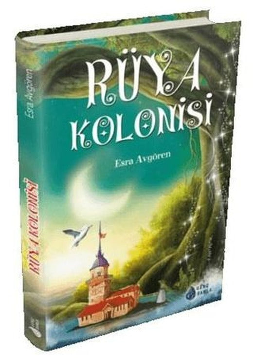 Rüya Kolonisi | Genç Damla Yayınevi (Ciltli)