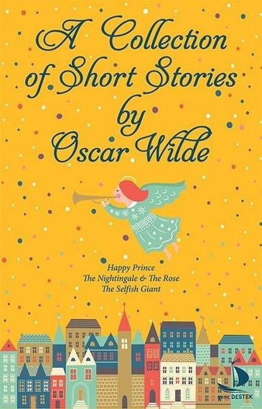 A Collection Of Short Stories | Genç Destek (İnce Kapak)