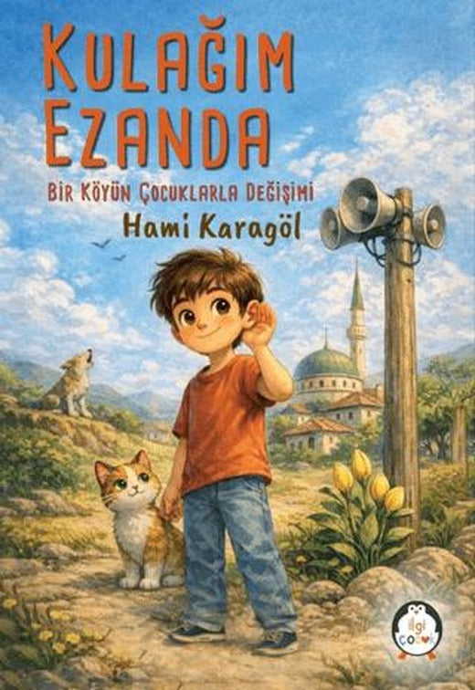 Kulağım Ezanda