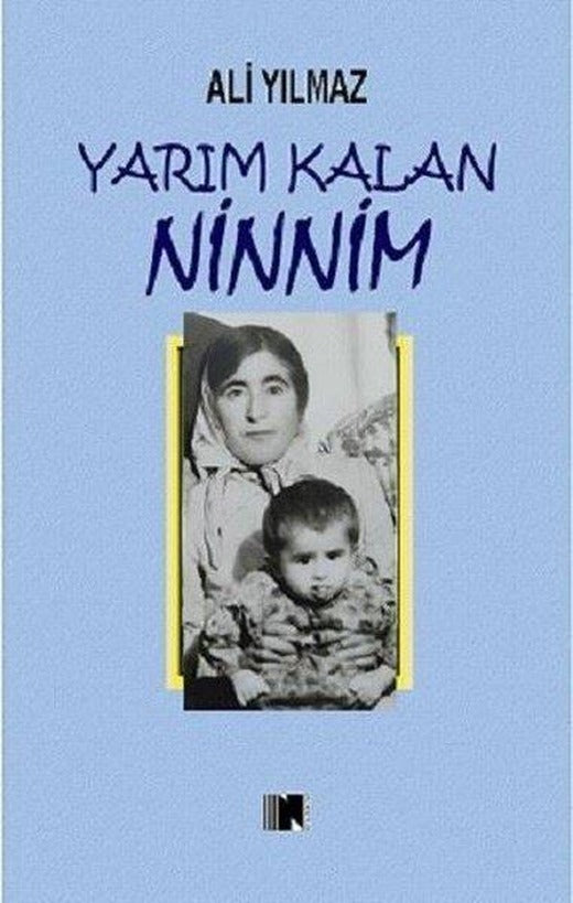 Yarım Kalan Ninnim | Nitelik Kitap (İnce Kapak)