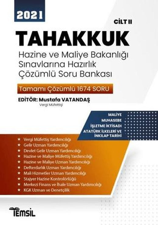 2021 Tahakkuk - Hazine ve Maliye Bakanlığı Sınavlarına Hazırlık Çözümlü Soru Bankası Cilt 2 | Temsil Kitap (Ciltsiz)