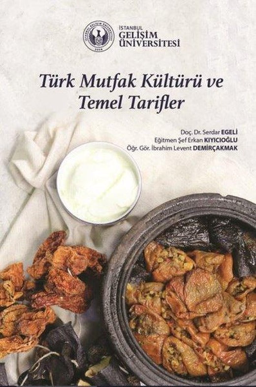 Türk Mutfak Kültürü ve Temel Tarifler | İstanbul Gelişim Üniversitesi (İnce Kapak)
