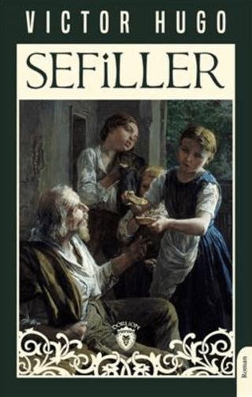 Sefiller | Dorlion Yayınları (Ciltsiz)