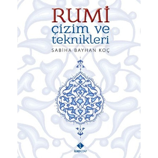 Rumi Çizim ve Teknikleri