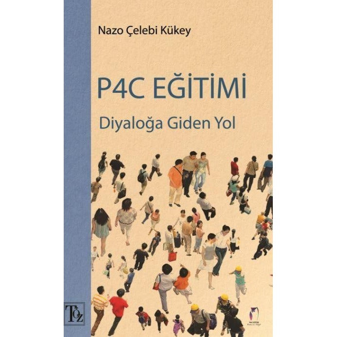 Diyaloğa Giden Yol P4C Eğitimi