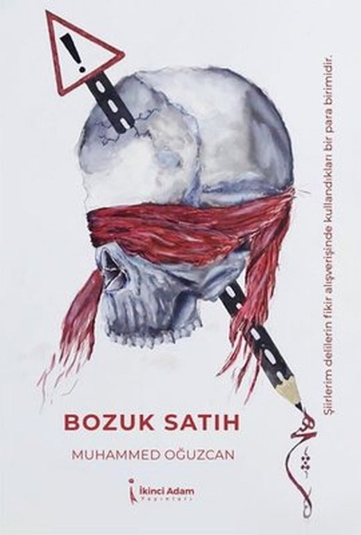 Bozuk Satıh | İkinci Adam Yayınları