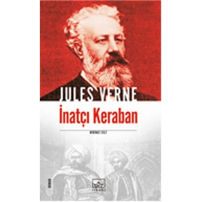 İnatçı Keraban-1 | İthaki Yayınları