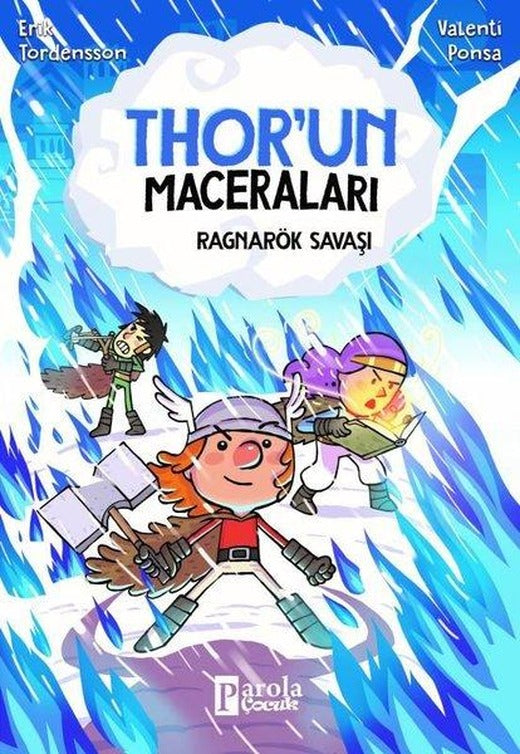 Ragnarök Savaşı - Thor'un Maceraları | Parola Çocuk (İnce Kapak)