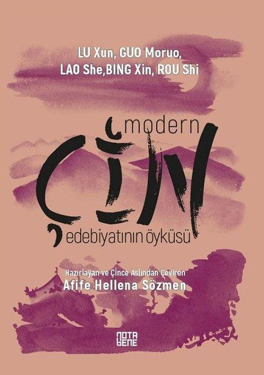 Modern Çin Edebiyatının Öyküsü | Nota Bene Yayınları (İnce Kapak)