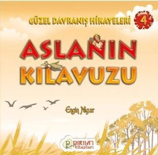 Aslanın Klavuzu | Pırıltı Kitapları - Erkam (Ciltsiz)