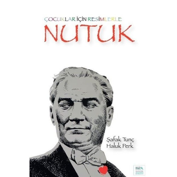 Çocuklar için Resimlerle Nutuk | Zemra Yayınları