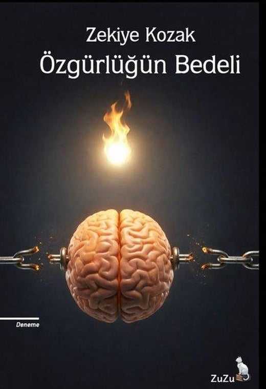 Özgürlüğün Bedeli | Zuzu Kitap (İnce Kapak)