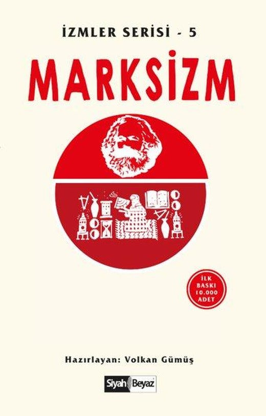 Marksizm - İzmler Serisi 5 | Siyah Beyaz (İnce Kapak)