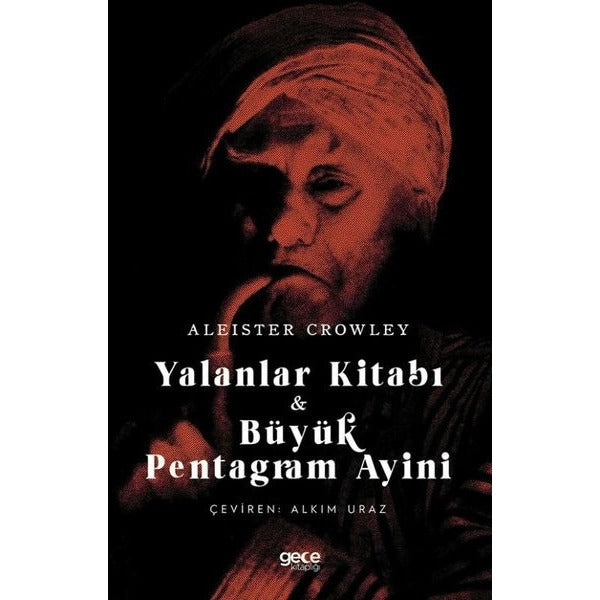 Yalanlar Kitabı & Büyük Pentagram Ayini | Gece Kitaplığı (İnce Kapak)