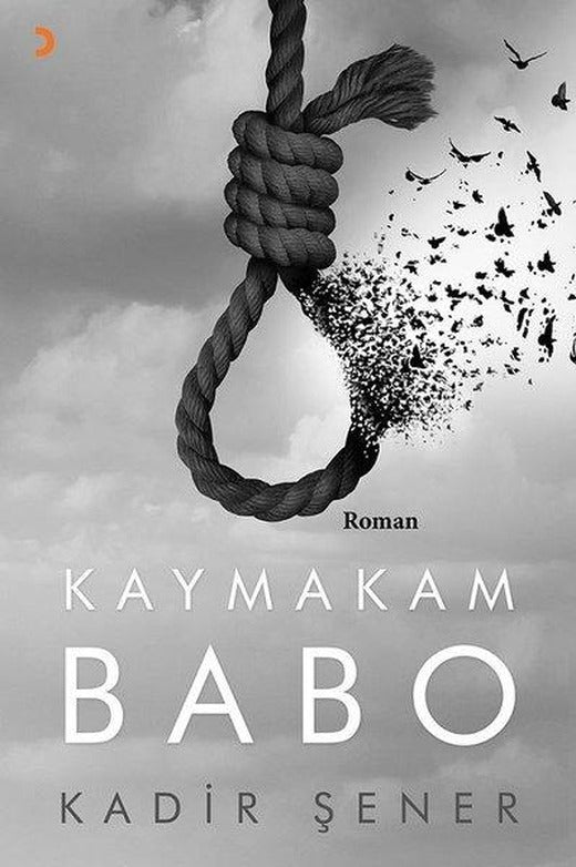 Kaymakam Babo | Cinius (İnce Kapak)