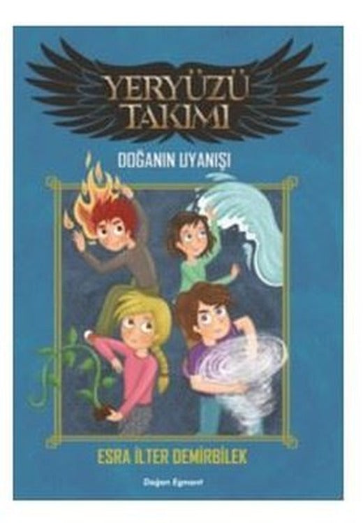 Yeryüzü Takımı-Doğanın Uyanışı | Doğan ve Egmont Yayıncılık