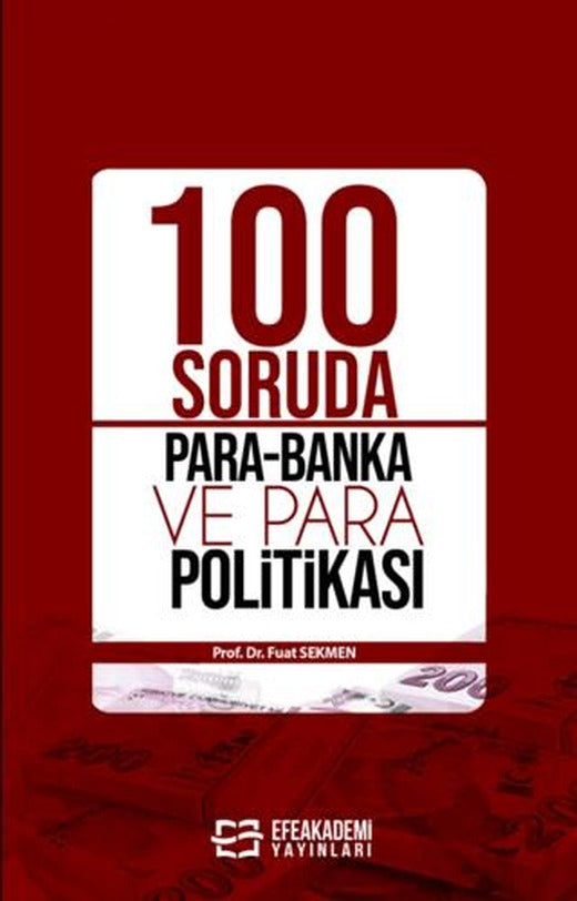 100 Soruda Para-Banka ve Para Politikası