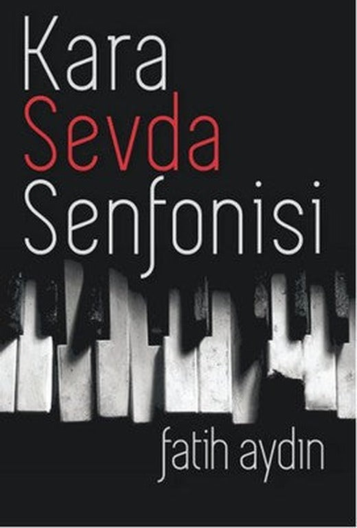 Kara Sevda Senfonisi | Kavim