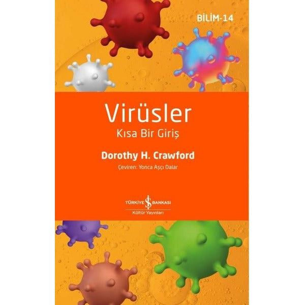 Virüsler - Kısa Bir Giriş - Bilim 14 | İş Bankası Kültür Yayınları (İnce Kapak)