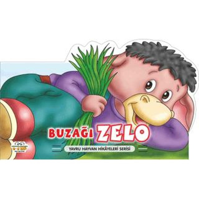 Buzağı Zelo - Yavru Hayvan Hikayeleri Serisi