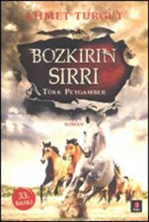 Bozkırın Sırrı Türk Peygamber | Kapı Yayınları