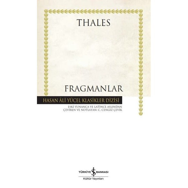 Fragmanlar - Hasan Ali Yücel Klasikler Dizisi | İş Bankası Kültür Yayınları (İnce Kapak)
