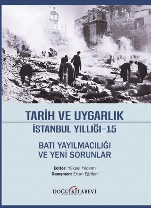 Tarih ve Uygarlık İstanbul Yıllığı - 15 | Doğu Kitabevi (Ciltsiz)